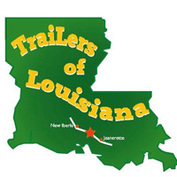 Trailers of Louisiana