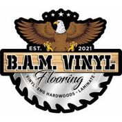B.A.M. Vinyl Flooring LLC