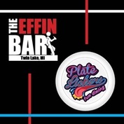 Effin' Bar & Plate Lickers Fun Dining